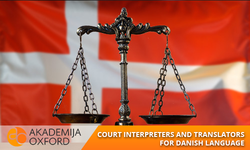 Court Interpreter and Translator for Danish Language