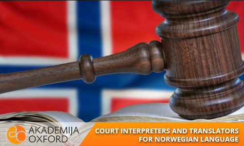 Court Interpreter and Translator for Norwegian