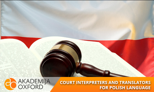 Court Interpreter and Translator for Polish Language