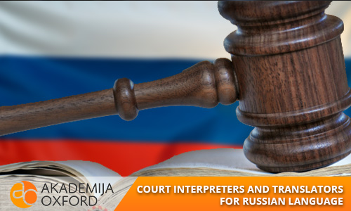 Court Interpreter and Translator for Russian