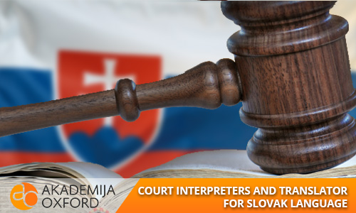 Court Interpreter and Translator for Slovak