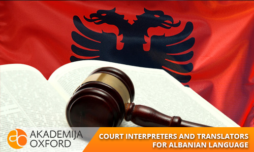 Court Translator for Albanian Language