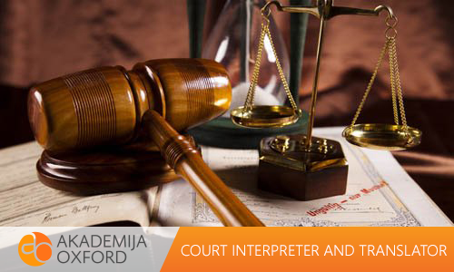 Court interpreter and translator Belgrade- Akademija Oxford