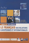 Le Francais des Relations Europeennes et Internationale