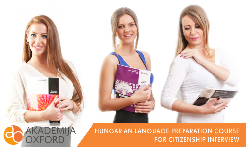 Course For Preparation For Hungarian Citizenship Interview