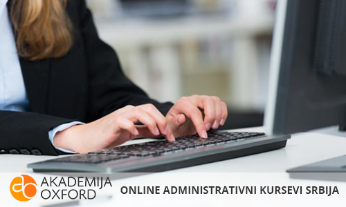 Online Administrativni Kursevi u Srbiji - Akademija Oxford