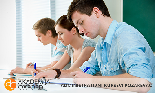 Administrativni Kursevi Požarevac - Akademija Oxford