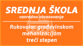 Rukovalac građevinskom mehanizacijom, treći stepen