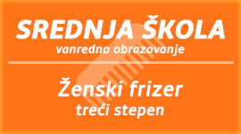 Ženski frizer, treći stepen