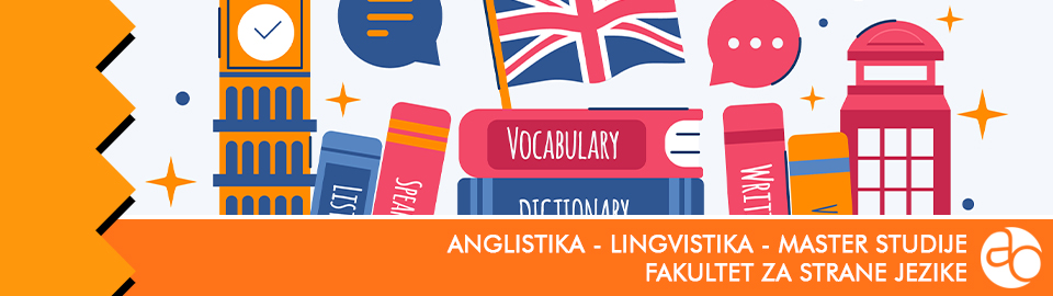 Fakultet za strane jezike - Anglistika - lingvistika - master studije