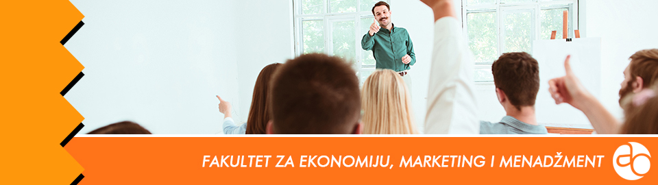 Fakultet za ekonomiju, marketing i menadžment