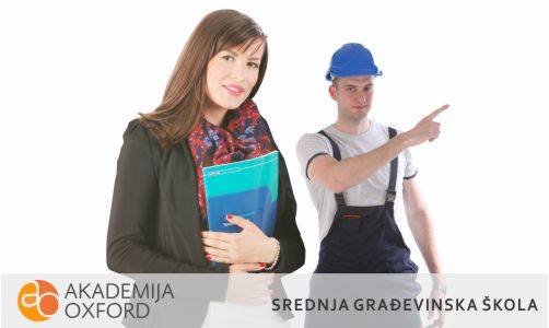 Građevinska škola Kragujevac | Vanredno školovanje | Dokvalifikacije | Prekvalifikacije | Akademija Oxford