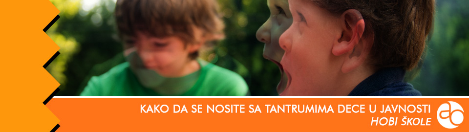 Kako da se nosite sa tantrumima dece u javnosti