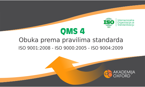 Obuka prema pravilima standarda QMS 4 Akademija Oxford