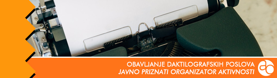 JPOA - Obavljanje daktilografskih poslova