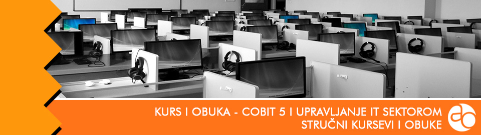 Kurs i obuka - COBIT 5 i upravljanje IT sektorom