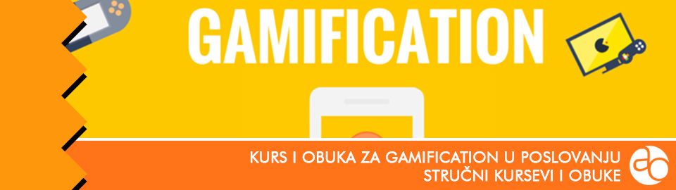 Kurs i obuka - Gamification u poslovanju