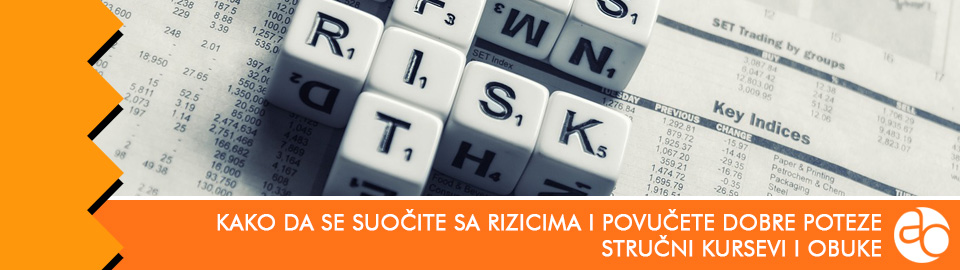 Kurs i obuka - kako da se suočite sa rizicima i povučete dobre poteze