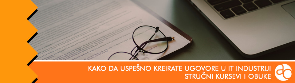 Kurs i obuka - Kako da uspešno kreirate ugovore u IT industriji