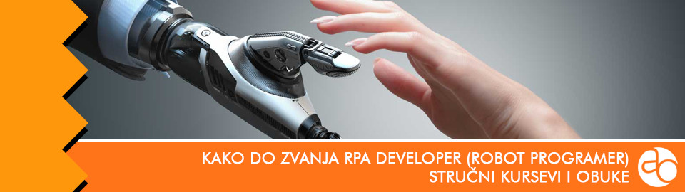 Kurs i obuka - Kako do zvanja RPA developer (Robot programer)