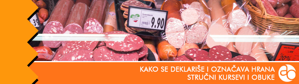 Kurs i obuka - kako se deklariše i označava hrana