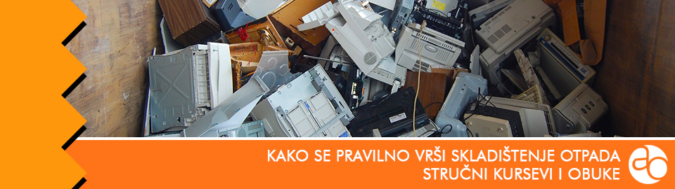 Kurs i obuka - Kako se pravilno vrši skladištenje otpada