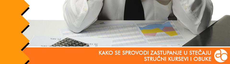 Kurs i obuka - kako se sprovodi zastupanje u stečaju