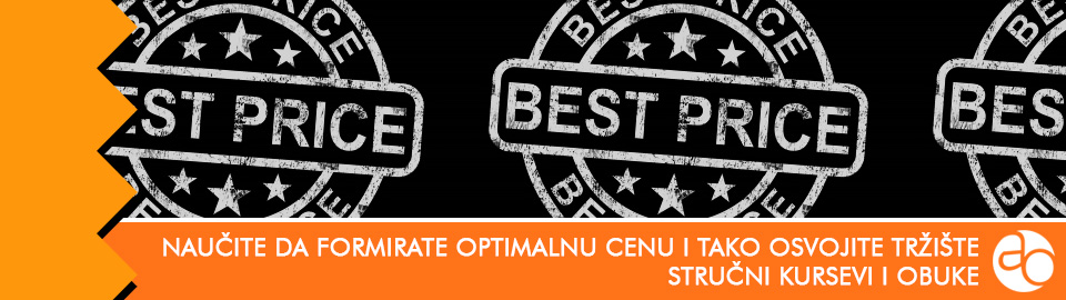 Kurs i obuka - Naučite da formirate optimalnu cenu i tako osvojite tržište