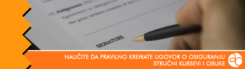 Kurs i obuka - Naučite da pravilno kreirate ugovor o osiguranju