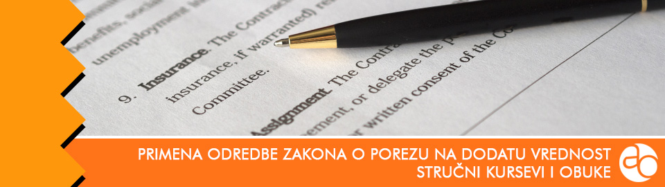 Kurs i obuka - naučite da primenjujete odredbe Zakona o porezu na dodatu vrednost