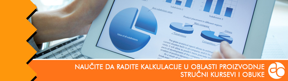 Kurs i obuka - Naučite da radite kalkulacije u oblasti proizvodnje