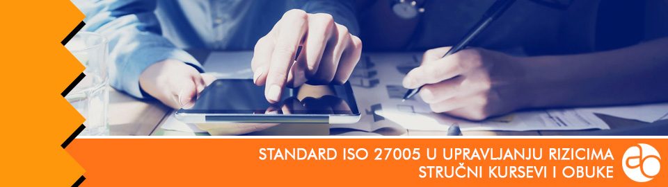 Kurs i obuka o standardu ISO 27005 u upravljanju rizicima