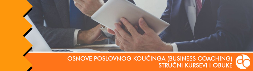 Kurs i obuka - Osnove poslovnog koučinga (Business coaching)