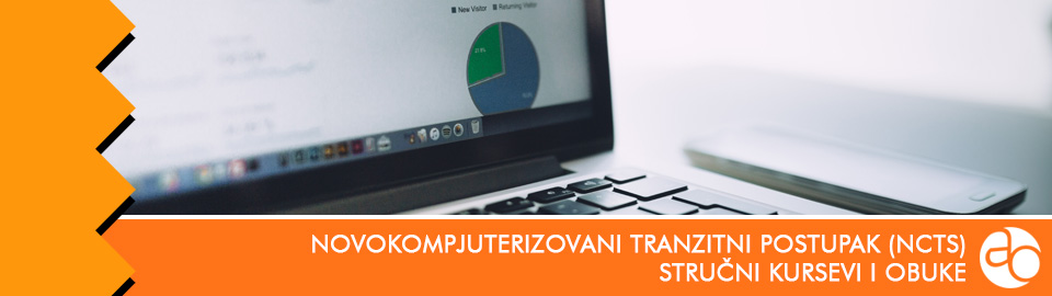 Kurs i obuka - ovladajte osnovama novokompjuterizovanog tranzitnog postupka (NCTS)