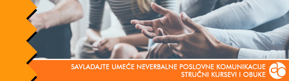 Kurs i obuka - Savladajte umeće neverbalne poslovne komunikacije