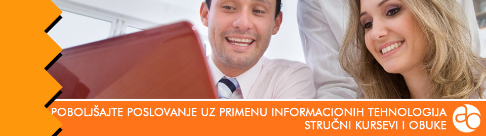 Kurs i obuka - Saznajte kako da poboljšate poslovanje uz primenu informacionih tehnologija