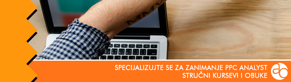 Kurs i obuka - Specijalizujte se za zanimanje PPC analyst