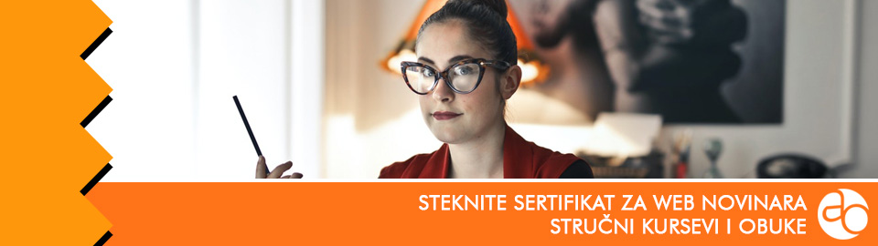 Kurs i obuka - Steknite sertifikat za web novinara