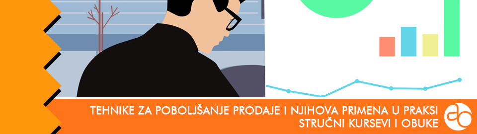 Kurs i obuka - Upoznajte se sa tehnikama za poboljšanje prodaje i njihovom primenom u praksi