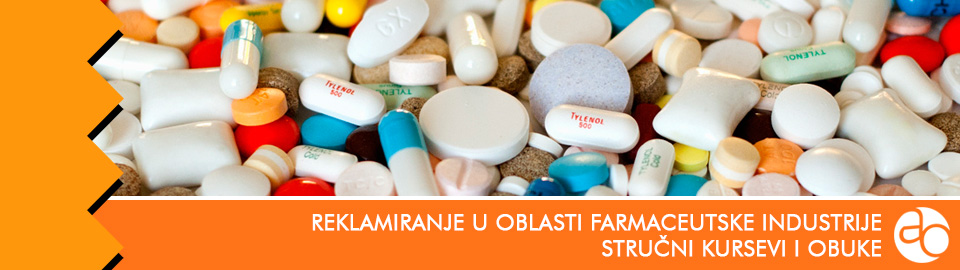 Kurs i obuka - upoznajte se zakonskim odredbama o reklamiranju u oblasti farmaceutske industrije