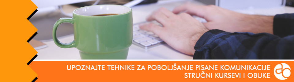 Kurs i obuka - Upoznajte tehnike za poboljšanje pisane komunikacije