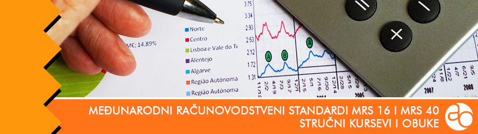 Kurs i obuka za međunarodne računovodstvene standarde MRS 16 i MRS 40