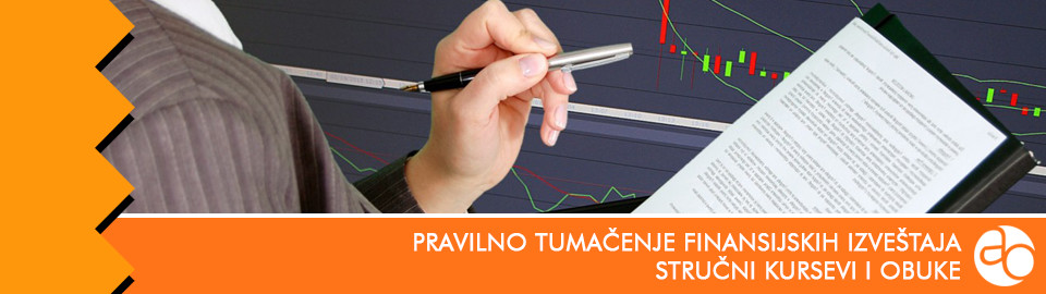 Kurs i obuka za pravilno tumačenje finansijskih izveštaja