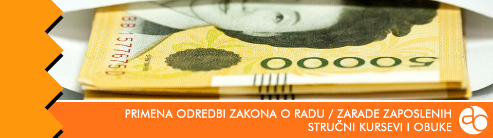 Kurs i obuka za primenu odredbi Zakona o radu vezano za zarade zaposlenih