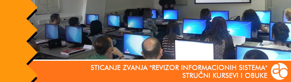 Kurs i obuka za sticanje zvanja revizor informacionih sistema