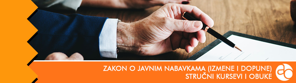 Kurs i obuka - Zakon o javnim nabavkama (izmene i dopune)