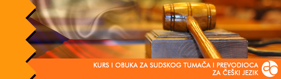 Kurs i obuka za sudskog tumača i prevodioca za češki jezik