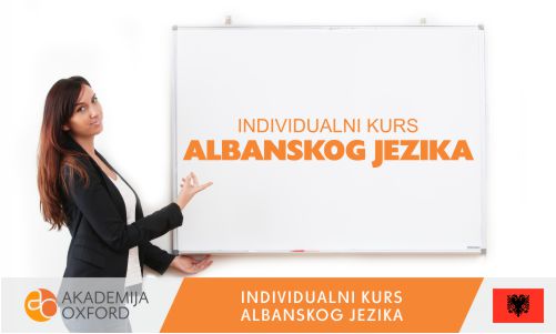 Škola albanskog jezika - Individualni kursevi albanskog - Akademija Oxford