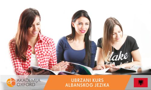 Ubrzani kurs i Škola za albanski jezik Novi Sad - Akademija Oxford