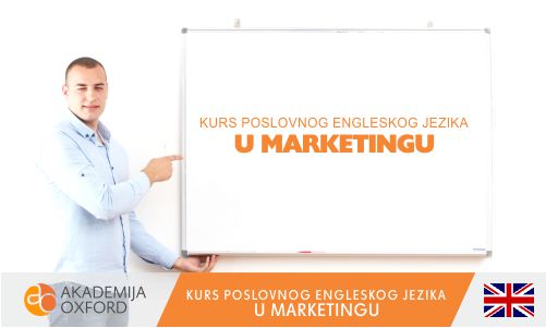 Škola poslovnog engleskog u marketingu Niš - Akademija Oxford